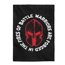 Load image into Gallery viewer, Warriors Are Forged In The Fires Of Battle - Plush Blanket