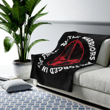 Load image into Gallery viewer, Warriors Are Forged In The Fires Of Battle - Plush Blanket