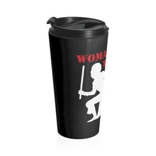 Load image into Gallery viewer, Woman Warrior 2 - Stainless Steel Travel Mug