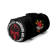Load image into Gallery viewer, Warriors Are Forged In The Fires Of Battle - Duffel Bag