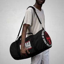 Load image into Gallery viewer, Warriors Are Forged In The Fires Of Battle - Duffel Bag