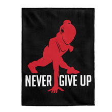 Load image into Gallery viewer, Never Give Up - Plush Blanket