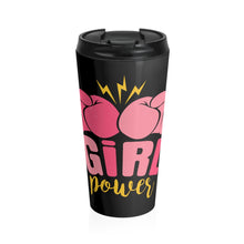 Load image into Gallery viewer, Girl Power - Stainless Steel Travel Mug