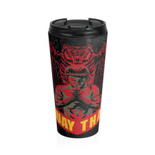 Load image into Gallery viewer, Muay Thai 2 - Stainless Steel Travel Mug