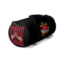 Load image into Gallery viewer, Muay Thai Fight Like A Champion - Duffel Bag
