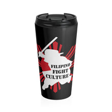 Load image into Gallery viewer, Filipino Fight Culture - Stainless Steel Travel Mug
