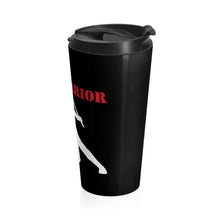 Load image into Gallery viewer, Woman Warrior 2 - Stainless Steel Travel Mug