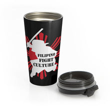 Load image into Gallery viewer, Filipino Fight Culture - Stainless Steel Travel Mug