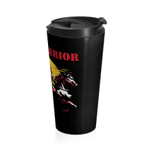 Load image into Gallery viewer, Woman Warrior - Stainless Steel Travel Mug