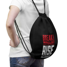 Load image into Gallery viewer, Break Through Walls And Rise Above Plateaus 2 - Drawstring Bag