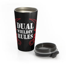 Load image into Gallery viewer, Dual Wieldin' Blades - Stainless Steel Travel Mug