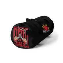 Load image into Gallery viewer, Muay Thai Fight Like A Champion - Duffel Bag