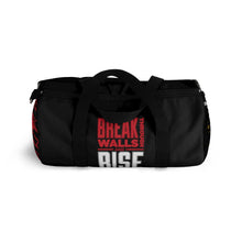 Load image into Gallery viewer, Break Through Walls And Rise Above Plateaus - Duffel Bag
