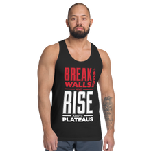 Load image into Gallery viewer, Break Through Walls and Rise - Unisex Tanktop