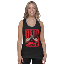 Load image into Gallery viewer, Fight Like A Champion - Unisex Tanktop