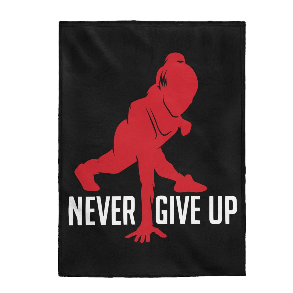 Never Give Up - Plush Blanket