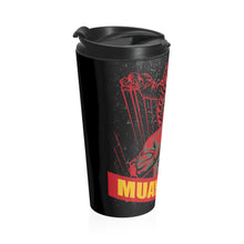 Load image into Gallery viewer, Muay Thai 2 - Stainless Steel Travel Mug
