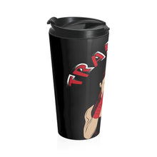 Load image into Gallery viewer, Woman Warrior In Training - Stainless Steel Travel Mug
