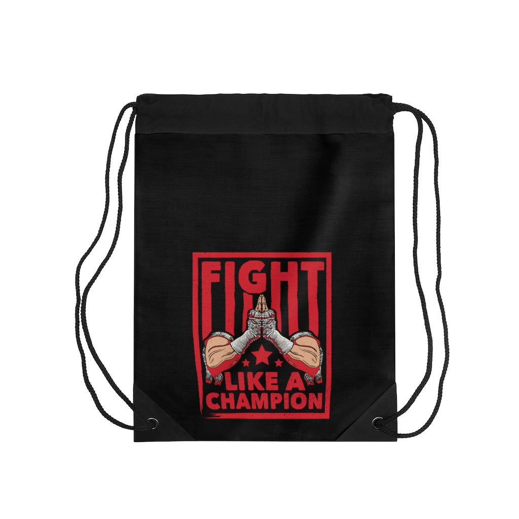 Fight Like A Champion - Drawstring Bag