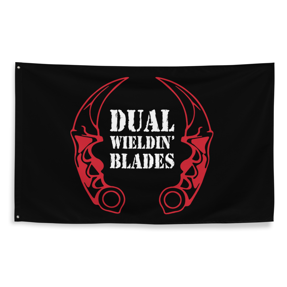 Dual Wieldin' Blades - Rally Flag