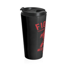 Load image into Gallery viewer, MMA Fighter: Technique Over Strength - Stainless Steel Travel Mug
