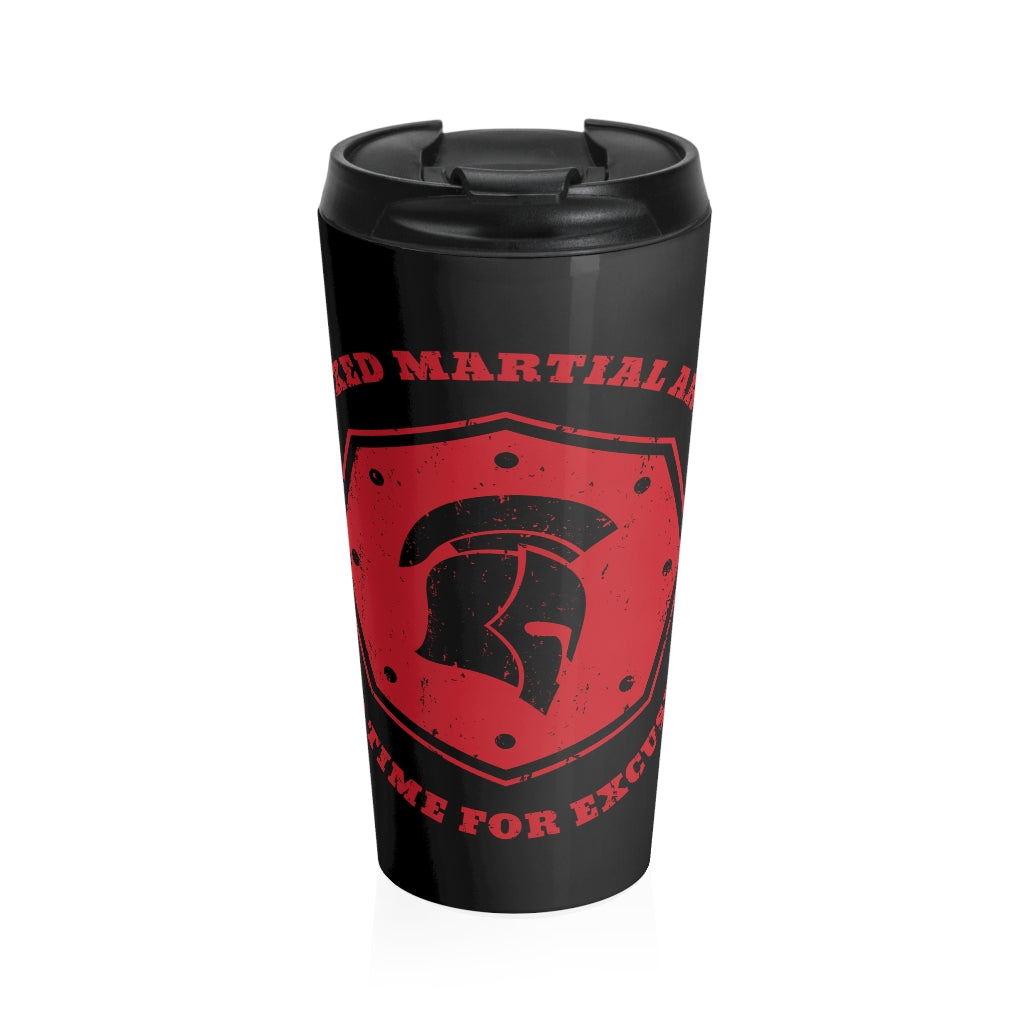MMA No Time For Excuses  - Stainless Steel Travel Mug
