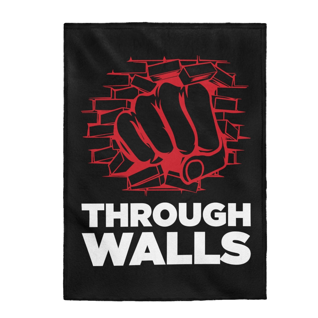 Break Through Walls - Plush Blanket